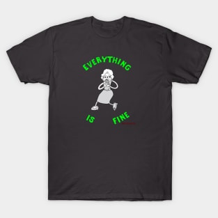 ERASERHEAD Radiator Lady Everything is Fine T-Shirt